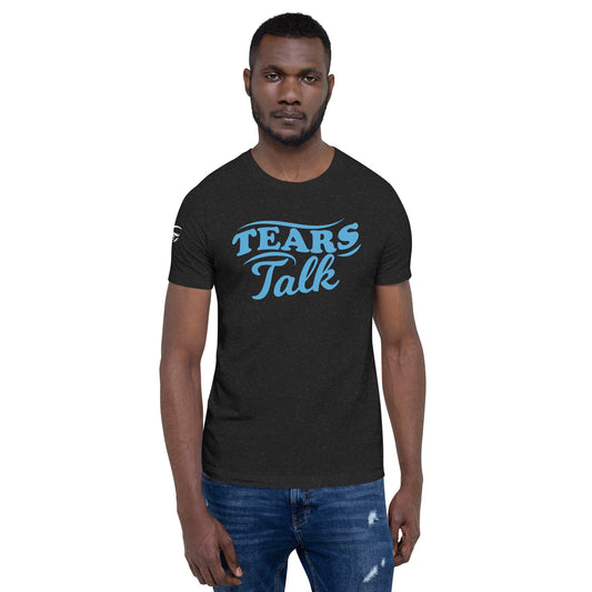 Tears Talk t-shirt